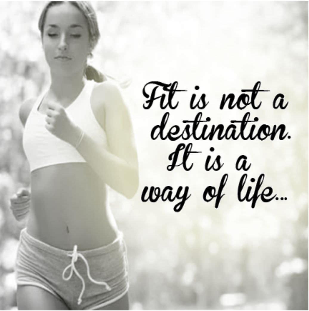 Fitness is Not a Destination - Living Fit Lifestyle