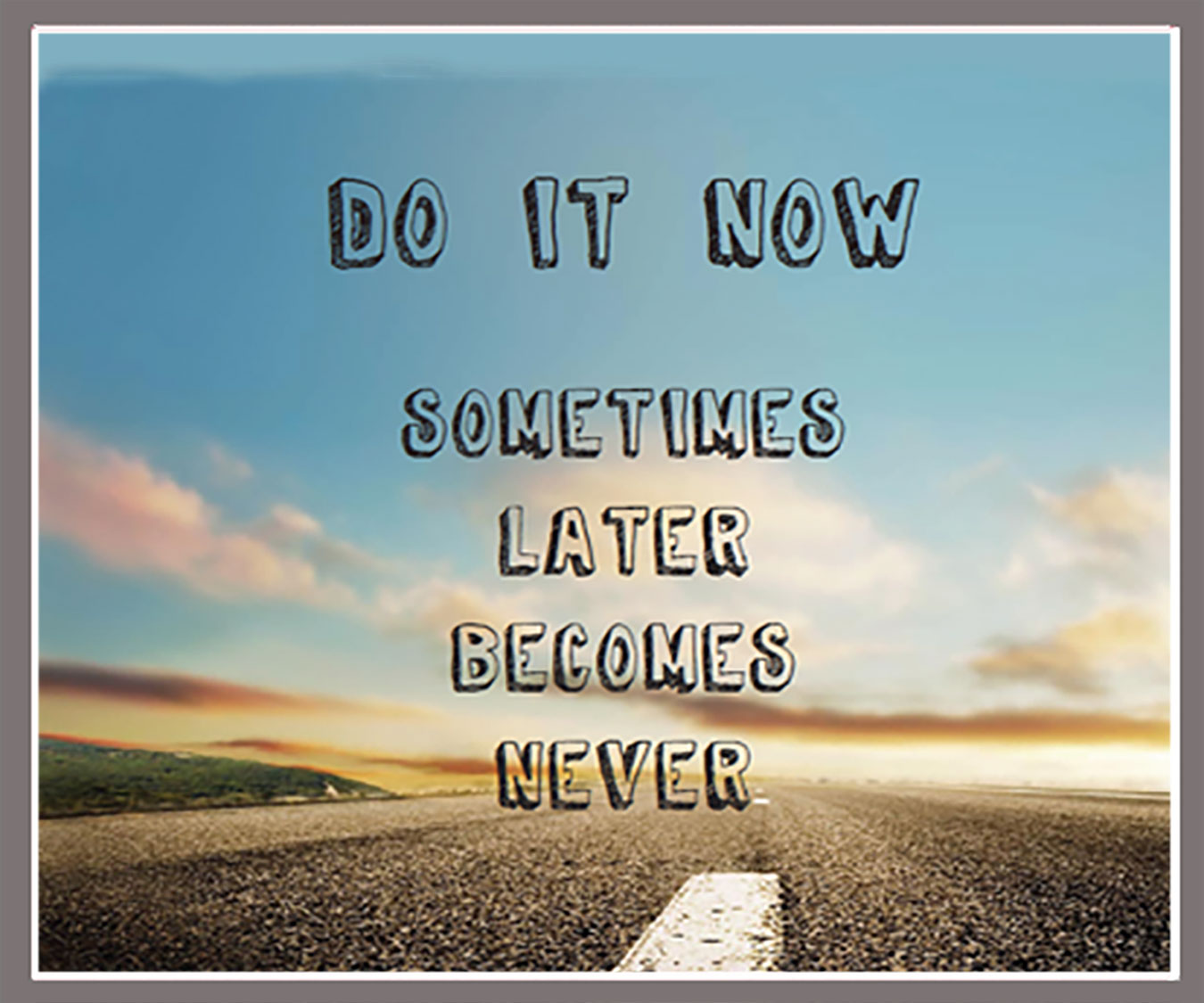Do It Now - Living Fit Lifestyle